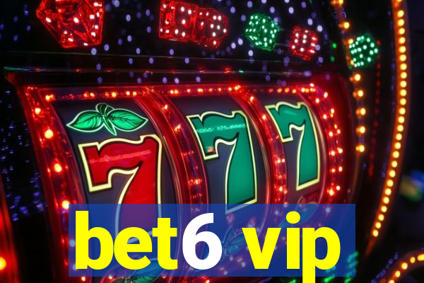 bet6 vip